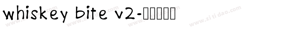 whiskey bite v2字体转换